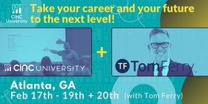 2025 February CINC University Atlanta + Tom Ferry Event